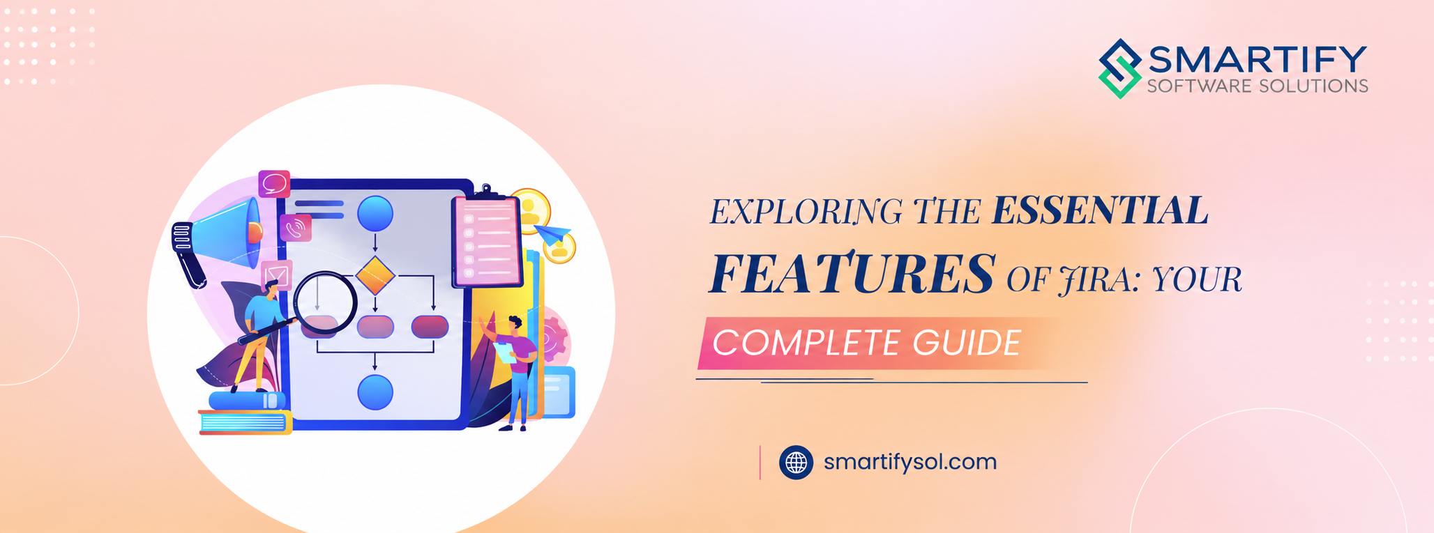  Exploring the Essential Features of JIRA: Your Complete Guide